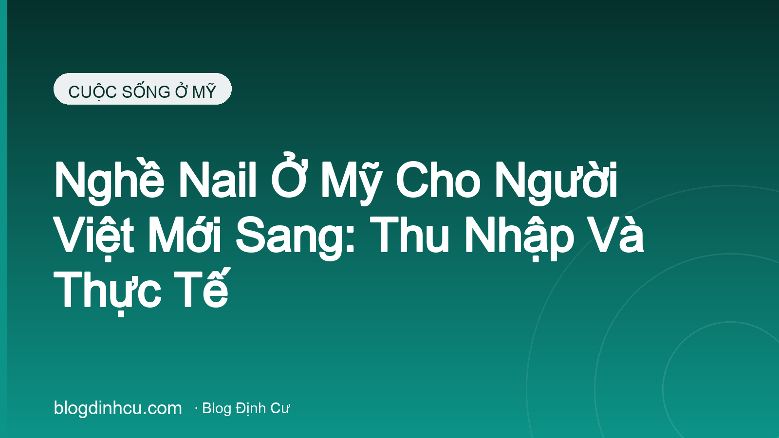 Nghề Nail Ở Mỹ Cho Người Việt Mới Sang: Thu Nhập Và Thực Tế